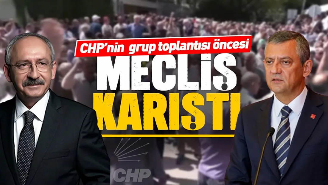CHP'de grup toplantısı krizi yeni bir boyuta taşındı