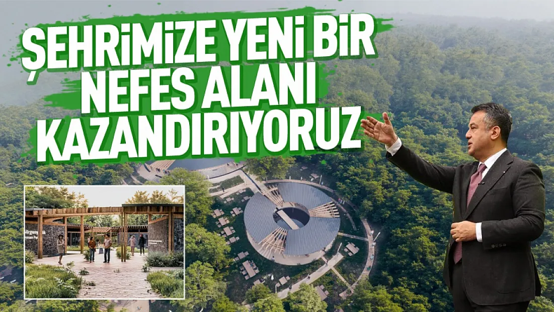 Gürgenyatak Orman Parkı Samsun'un yeni nefes alanı olacak