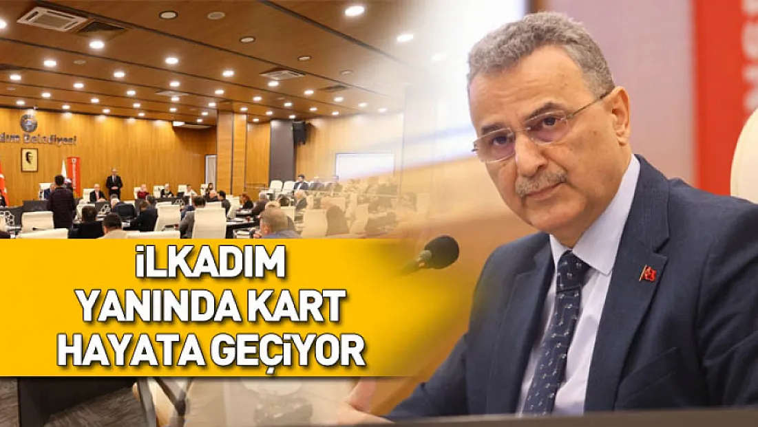 İlkadım Yanında Kart Hayata Geçiyor