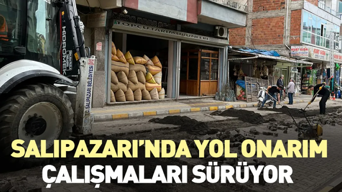 Salıpazarı’nda Yol Onarım Çalışmaları Sürüyor