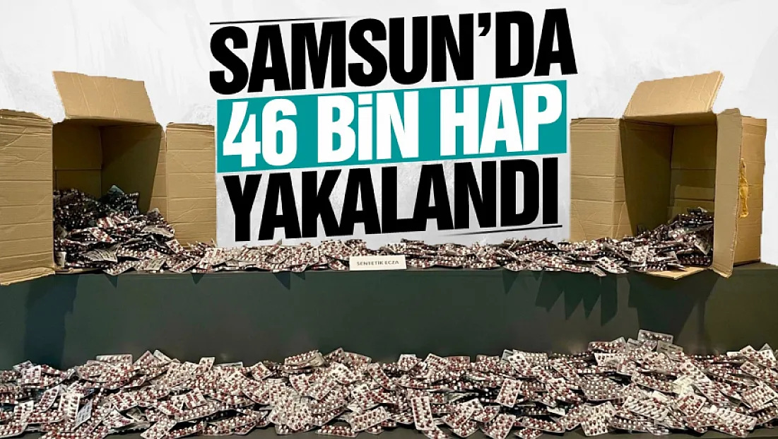 Samsun Atakum'da Uyuşturucu Operasyonu, 46 Bin Hap Ele Geçirildi