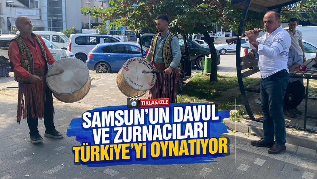 Samsun geleneği, bir davul, bir zurna