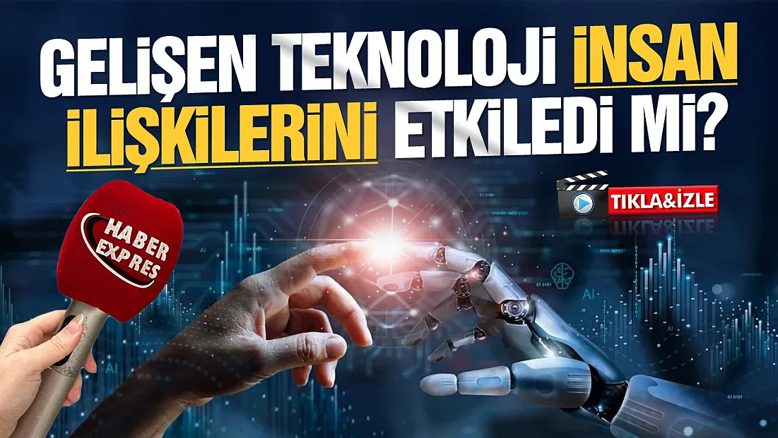 Samsunlular gelişen teknolojide insan ilişkilerini değerlendirdi