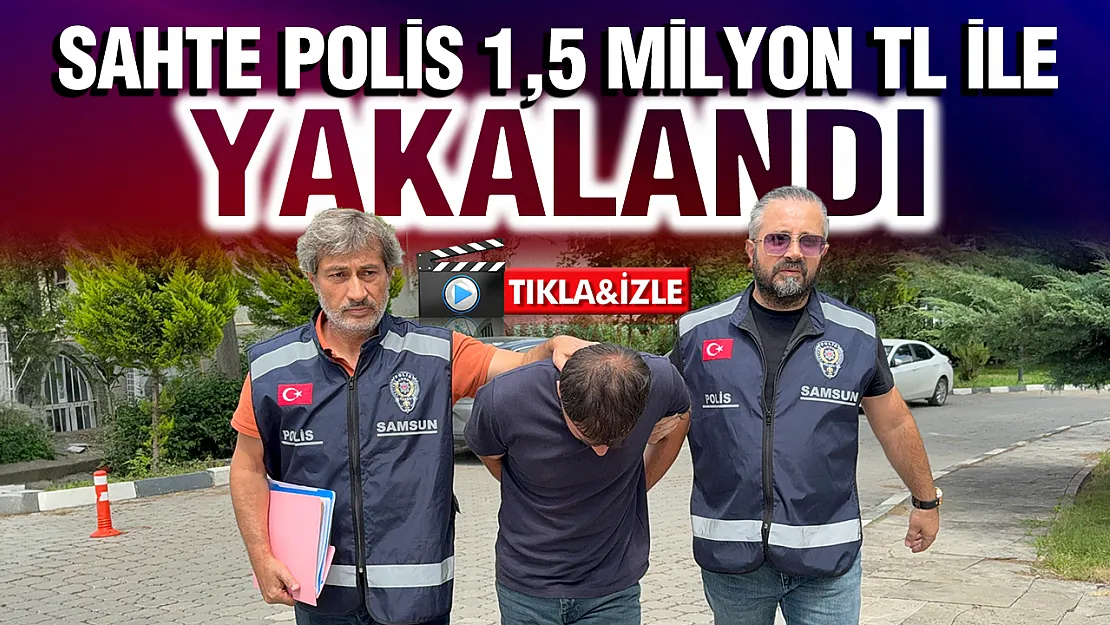 1.5 milyon liralık vurgun yapan sahte polis adliyeye sevk edildi