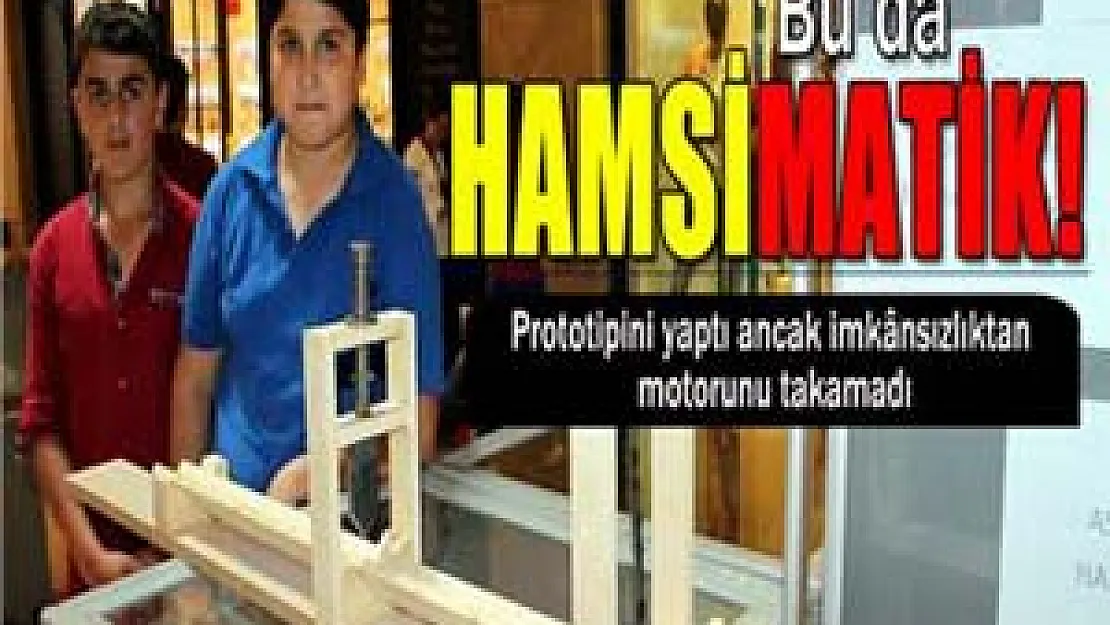 Bu da 'Hamsimatik'