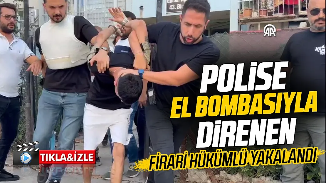 Adana'da polise el bombası ve tabancayla direnen firari hükümlü operasyonla yakalandı