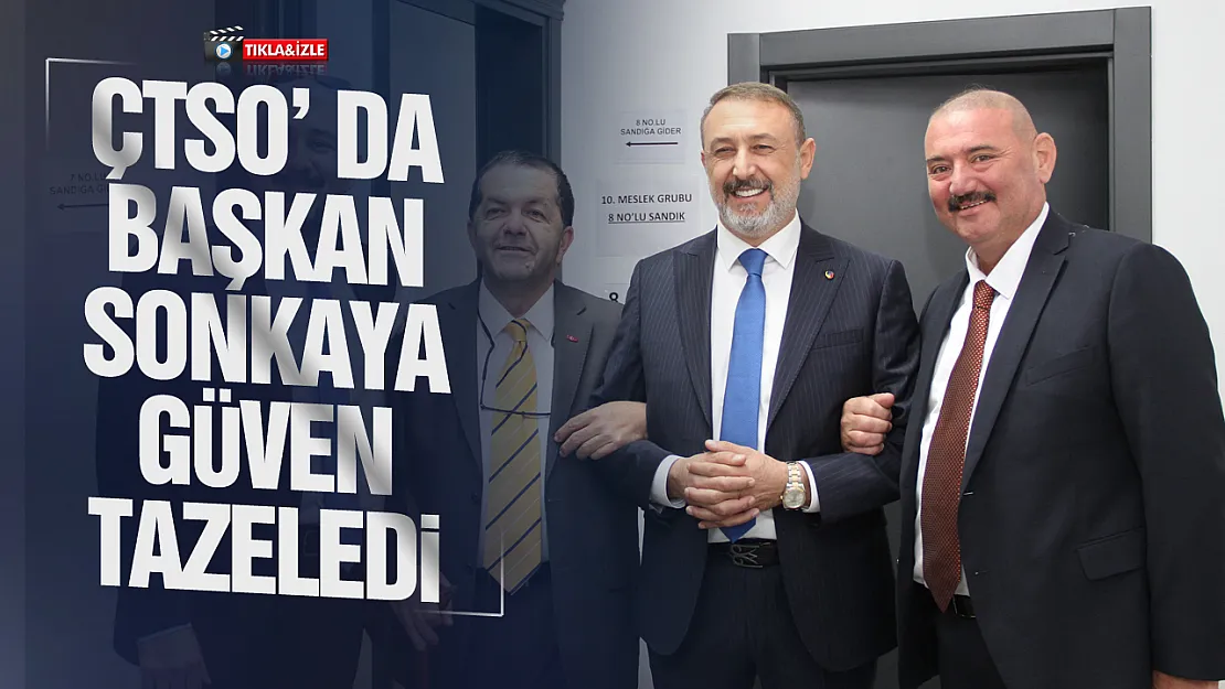 Çarşamba TSO'da Ayhan Sonkaya yeniden başkan
