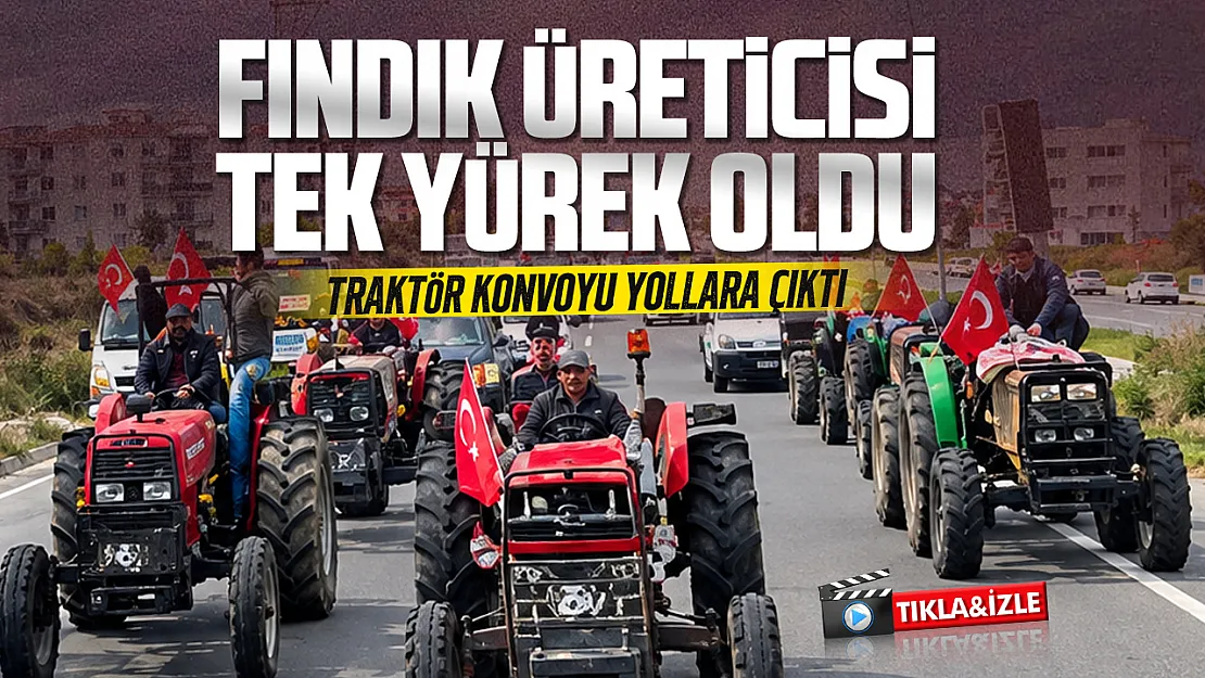 Fındık üreticilerinden traktörlü eylem