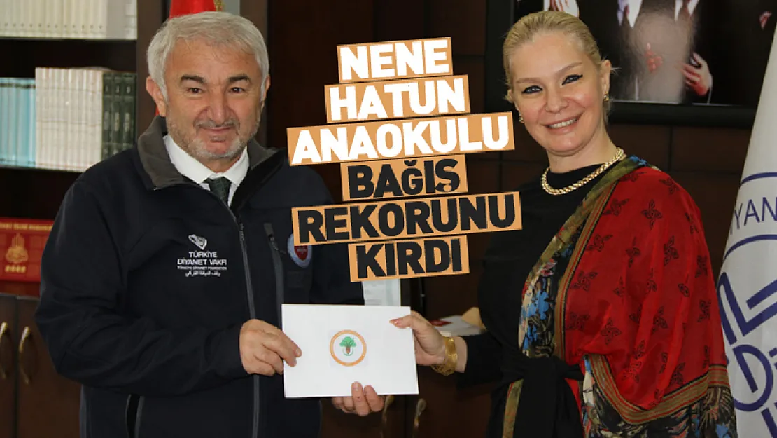 Nene Hatun Anaokulu bağış rekorunu kırdı