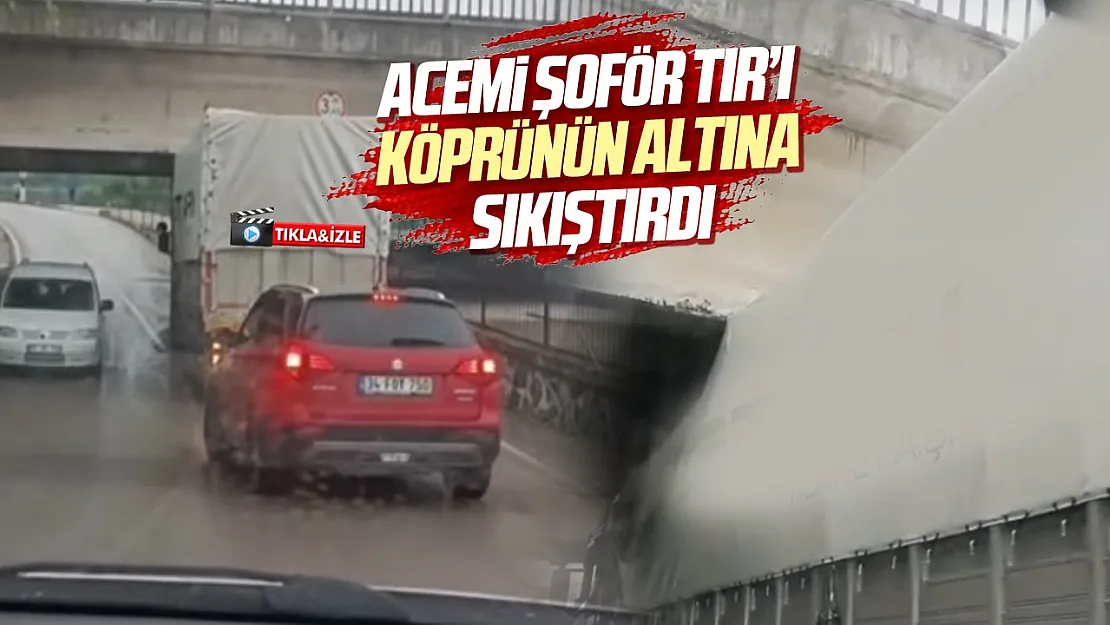 Samsun Çarşamba'da alt geçide takılan tır trafiği kitledi