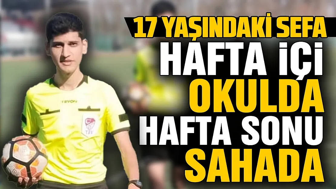 Samsun'da liseli genç hafta içi staj yapıp hafta sonu hakemlik yapıyor
