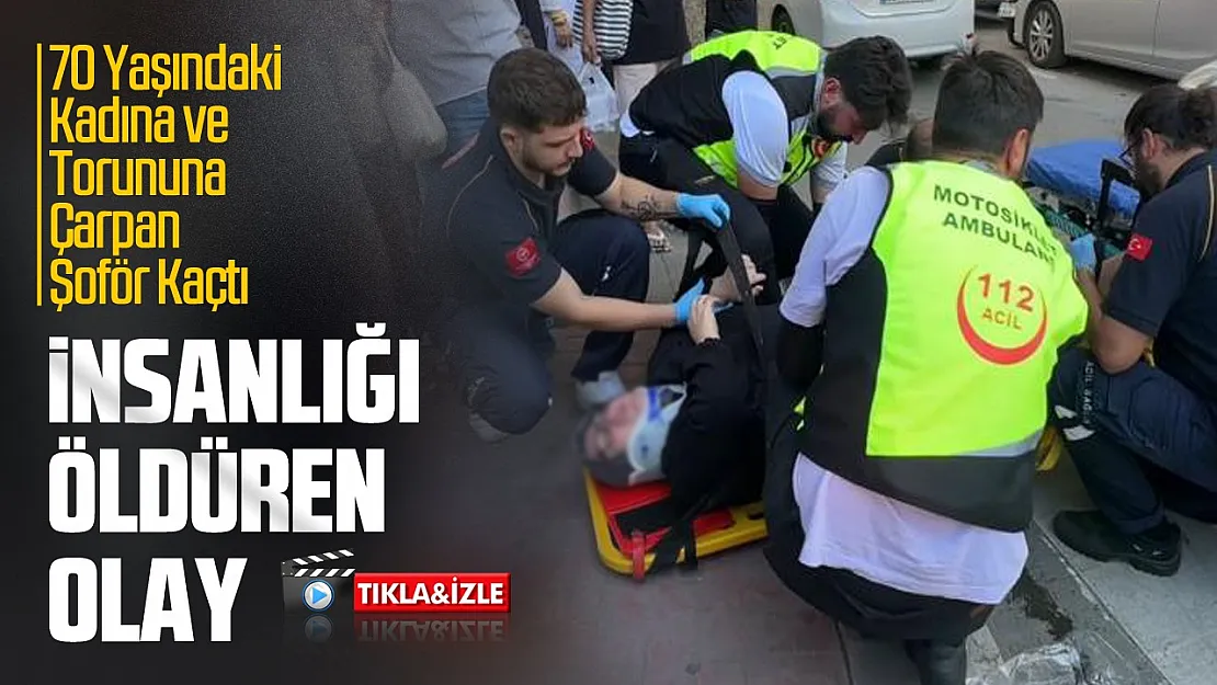 Samsun'da otomobil sürücüsü yaşlı kadın ve kucağındaki torununa çarpıp kaçtı