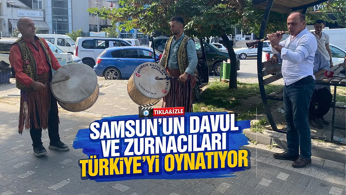 Samsun geleneği, bir davul, bir zurna