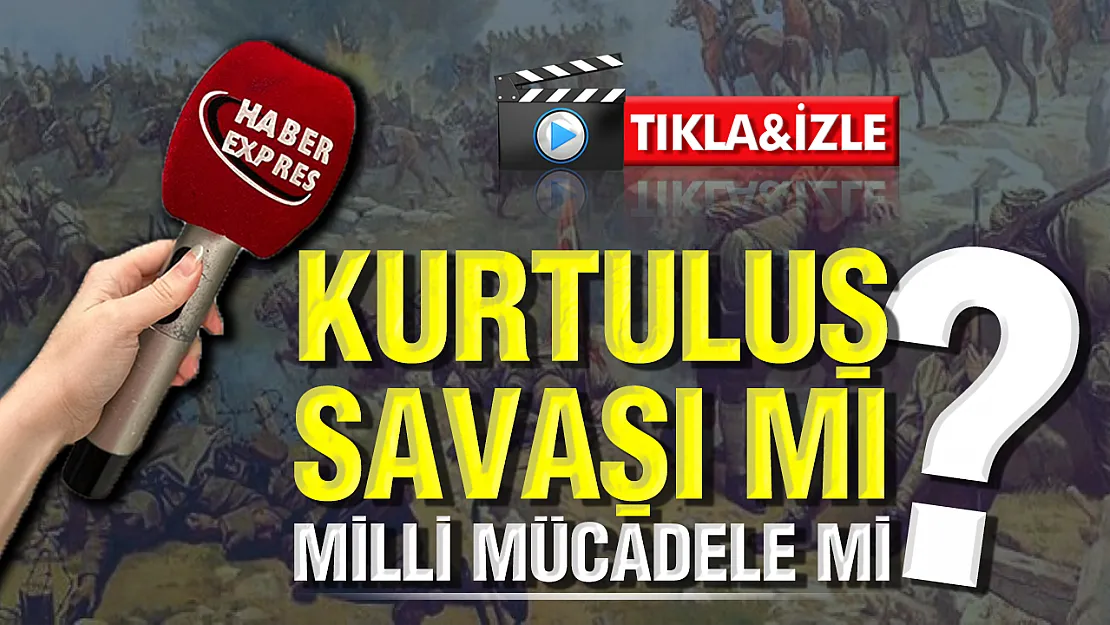 Samsunlulara sorduk: Kurtuluş Savaşı mı? Milli Mücadele mi?