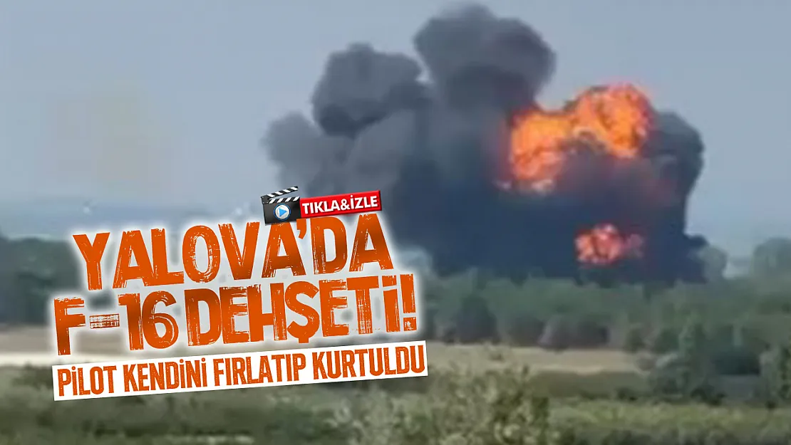 Yalova'da korkutan F-16 kazası