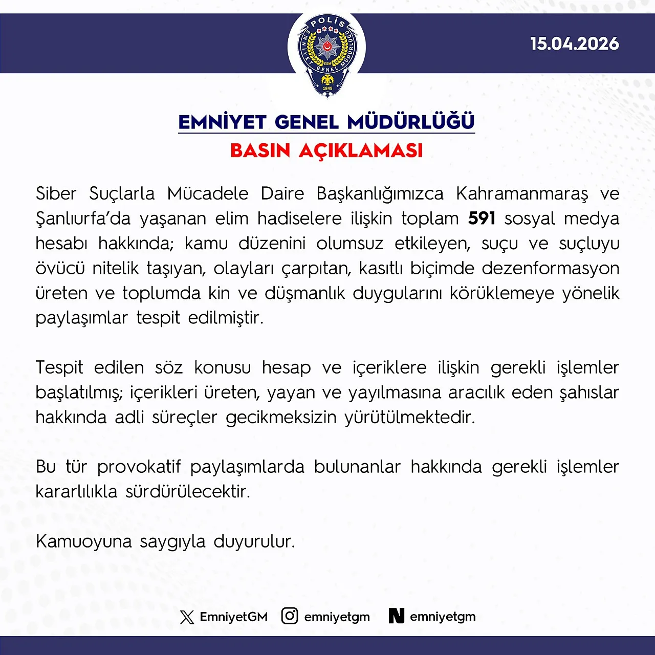 Emniyetten dezenformasyonla mücadele: 591 hesaba işlem