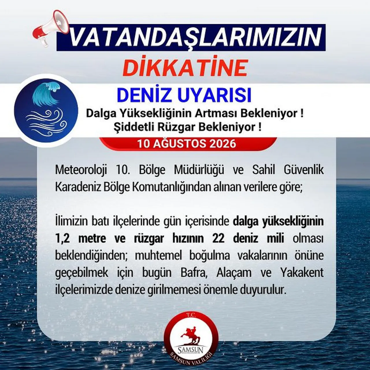 Bafra, Alaçam ve Yakakent ilçelerinde denize girme yasağı