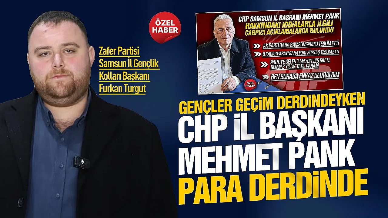 Furkan Turgut'tan AK Partili eski bakan ve chp il başkanı pank'a zehir zemberek aciklama