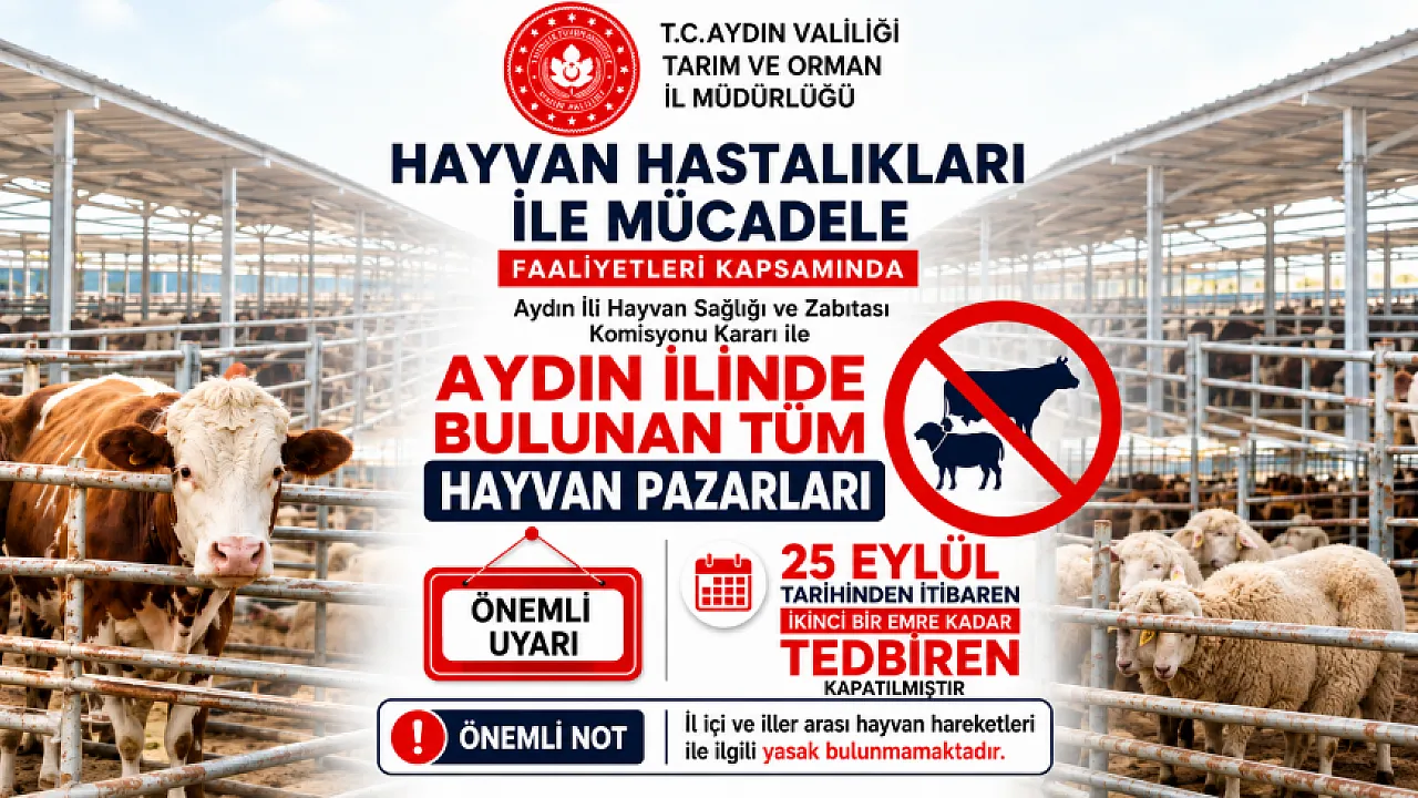 Aydın genelindeki tüm hayvan pazarları kapatıldı