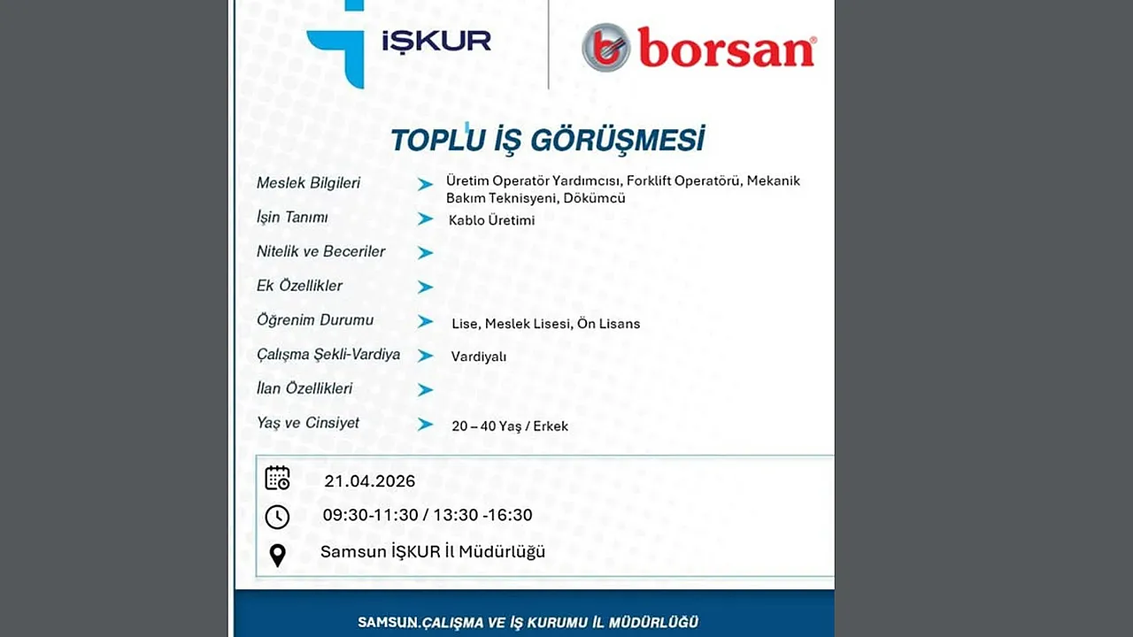 Samsun'da Borsan'dan toplu iş görüşmesi