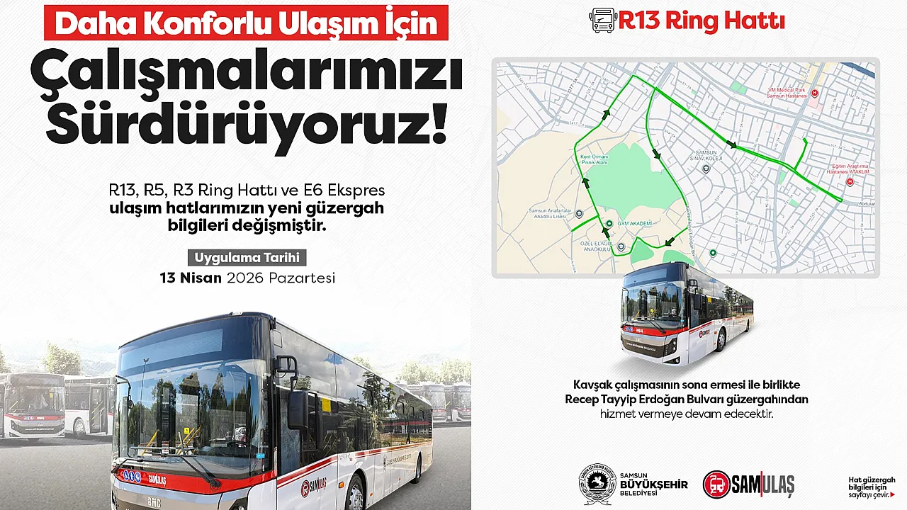 Samsun'da toplu ulaşımda yeni dönem başladı: Ring ve Ekspres hatlarında güzergah güncellemesi