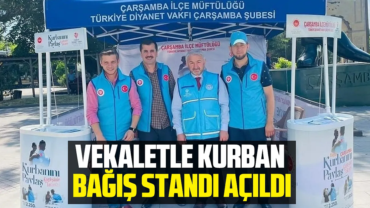 VEKALETLE KURBAN BAĞIŞ STANDI AÇILDI