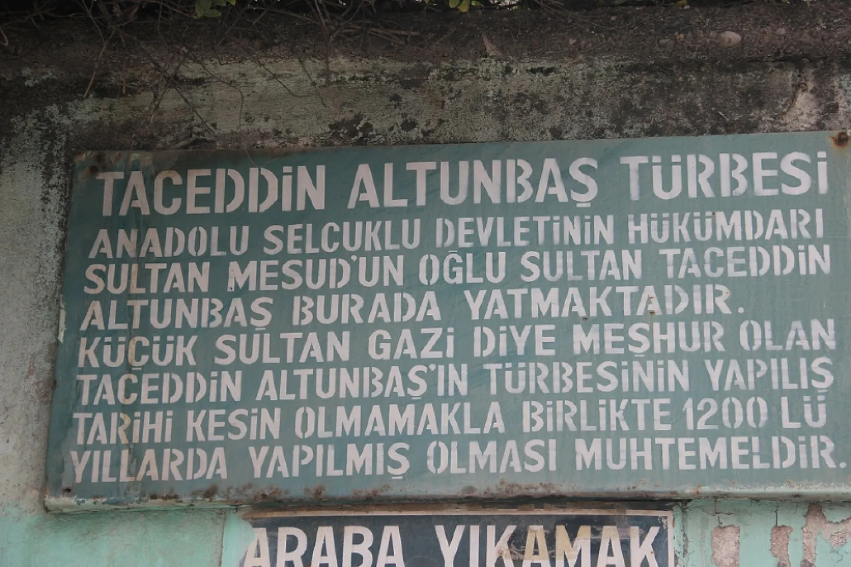 Anadolu Selçuklu'nun son şehzadesi Havza'da mı?