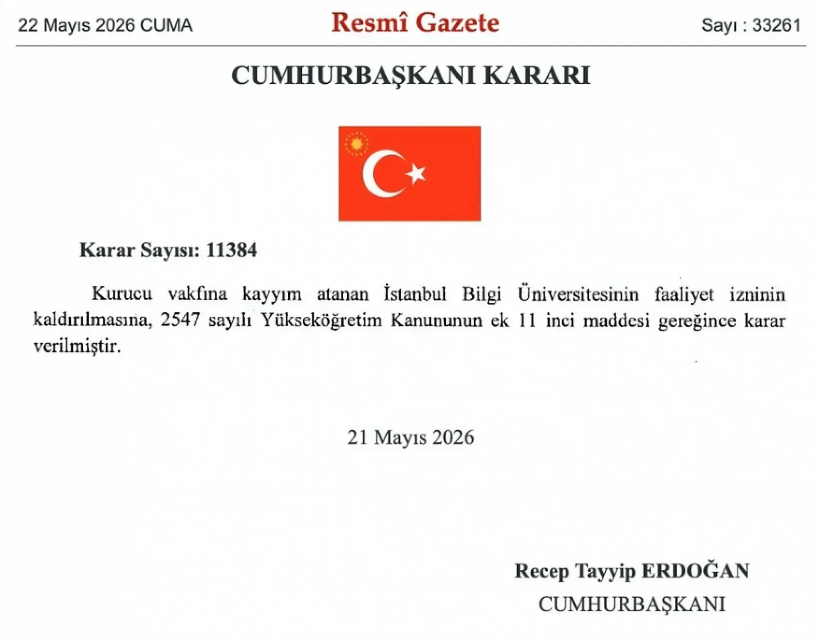 İstanbul Bilgi Üniversitesi Erdoğan'ın imzasıyla kapatıldı