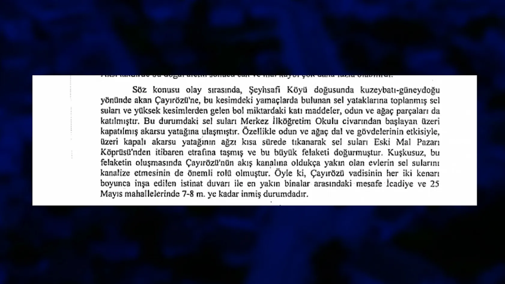 Havza'daki sel öncesi uyarılar dikkate alınmamış