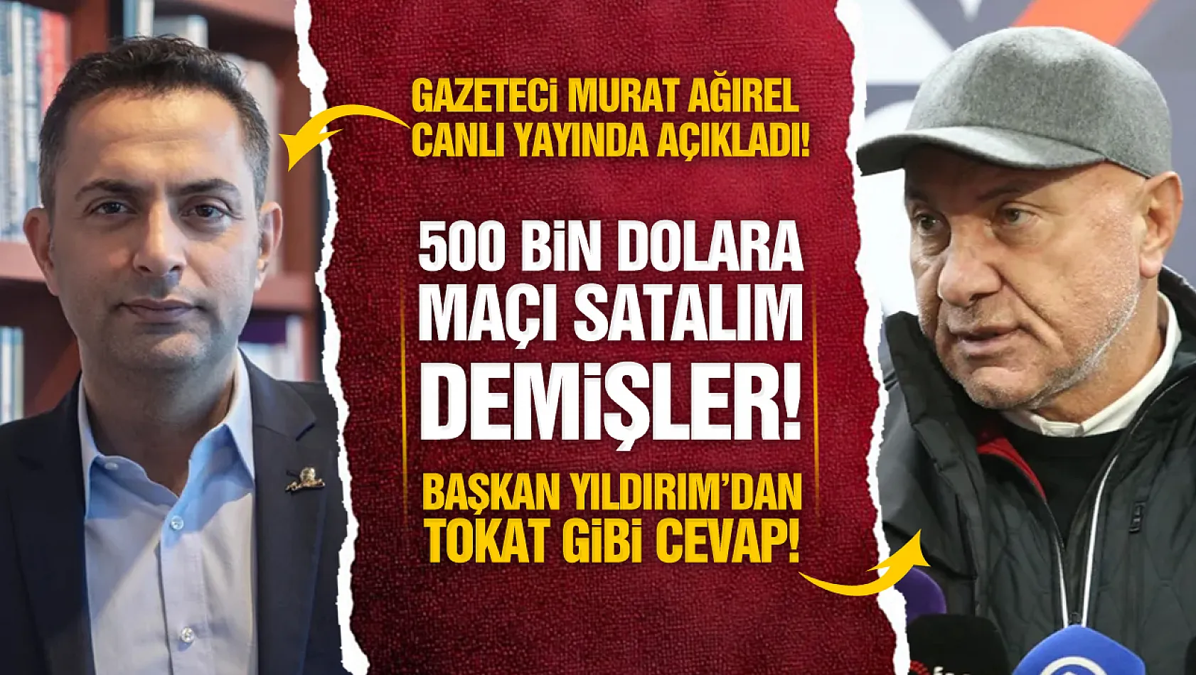 Murat Ağırel canlı yayında açıkladı: 'Samsunspor'a 500 Bin dolara maçı satalım demişler!'