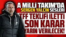 A Milli Takım Teknik Direktörü Sergen Yalçın oldu iddiası