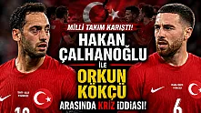 Milli Takım karıştı! Hakan Çalhanoğlu ile Orkun Kökçü arasında kriz iddiası
