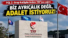 PGL 2. Grup kulüplerinden TFF'ye adalet çağrısı