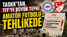 TASKK'tan TFF'ye çağrı: Amatör futbolu tehlikede