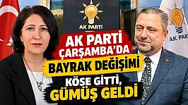 AK Parti Çarşamba'da bayrak değişimi