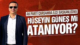 AK Parti Çarşamba'da Gözler Ankara'da: Hüseyin Güneş Genel Merkeze davet edildi
