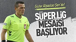 Başakşehir-Gaziantep FK maçında Alpaslan Şen düdük çalacak