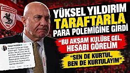Samsunspor Başkanı Yüksel Yıldırım'dan taraftarın sitemine açık davet