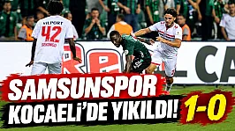 Samsunspor, Kocaelispor'a 1-0 yenildi