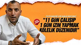 Soner Donat, 'Çalışma Saati 40 Saate Düşürülmeli'