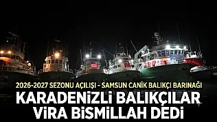 Balıkçılar Horon ve Dualarla Denize açıldılar