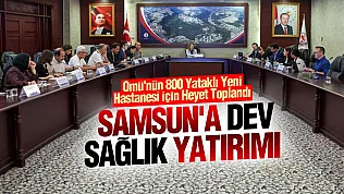Samsun'a dev sağlık yatırımı