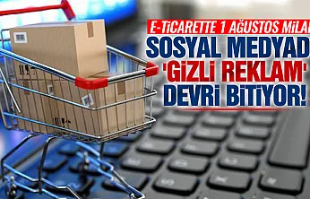 1 Ağustos'ta E-Ticarette Yeni Dönem! Yapay Zeka Reklamlarına Sıkı Denetim Geliyor