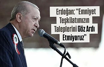 13 Bin 610 Polis Mezun Oldu, Erdoğan'dan Yeni Düzenleme Mesajı