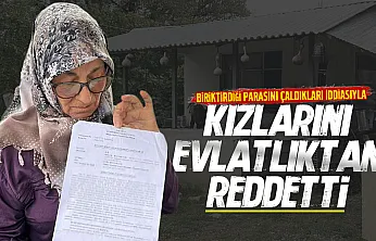 59 yaşındaki kadın kızları ve damatları tarafından soyulduğunu iddia etti
