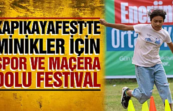 7. Kapıkayafest'te çocuklar için eğlence ve spor bir arada