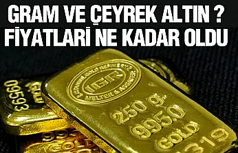 8 Haziran 2026 | Gram ve çeyrek altın fiyatları ne kadar oldu?