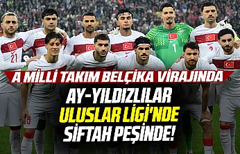 A Milli Takım, UEFA Uluslar Ligi'nde Belçika deplasmanında: Hedef ilk galibiyet