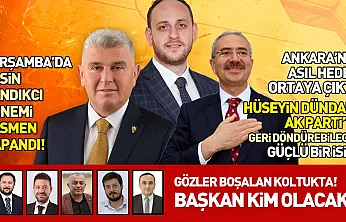 AK Parti Samsun'da Siyaset Isındı, Çarşamba'nın Yeni Başkan Kim Olacak?