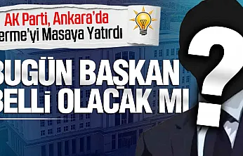 AK Parti Terme İlçe Başkanlığı için kritik gün!